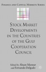 Stock Market Developments in the Countries of the Gulf Cooperation Council