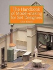 Handbook of Model-making for Set Designers