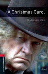 Oxford Bookworms Library: Level 3: A Christmas Carol