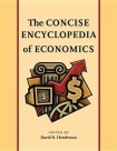 Concise Encyclopedia of Economics
