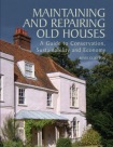 Maintaining and Repairing Old Houses