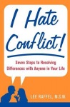 I Hate Conflict!