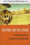 Keeping Out the Other