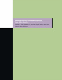 Heritage Values in Site Management – Four Case Studies