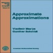 Approximate Approximations