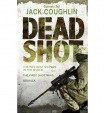 Dead Shot