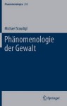 Phanomenologie der Gewalt