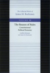 Reason of Rules -- Constitutional Politics Economy