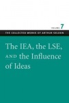 IEA, the LSE, & the Influence of Ideas