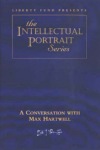 Conversation with Max Hartwell DVD