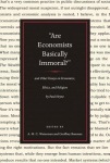 Are Economists Basically Immoral?