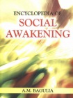 Encyclopedia of Social Awakening, 3 Volume Set