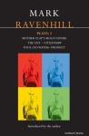 Ravenhill Plays: 2