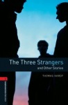 Oxford Bookworms Library: Level 3: The Three Strangers and Other Stories