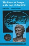 Power of Images in the Age of Augustus