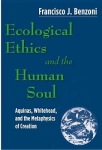 Ecological Ethics and the Human Soul