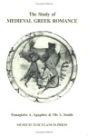 Study of Medieval Greek Romance