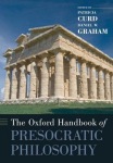 Oxford Handbook of Presocratic Philosophy
