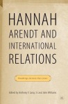 Hannah Arendt and International Relations