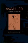 Mahler and His World