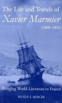 Life and Travels of Xavier Marmier (1808-1892)