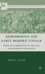 Remembering the Early Modern Voyage