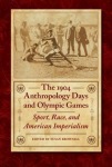 1904 Anthropology Days and Olympic Games