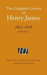 Complete Letters of Henry James, 1872–1876