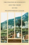 Politics of Ethnicity and the Crisis of the Peloponnesian League
