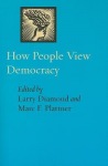 How People View Democracy