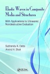 Elastic Waves in Composite Media and Structures