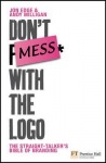 Don't Mess with the Logo
