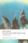 Call of the Wild, White Fang, and Other Stories
