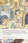 So You Think You Know Jane Austen?
