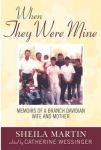 When They Were Mine