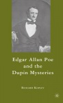 Edgar Allan Poe and the Dupin Mysteries