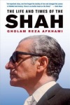 Life and Times of the Shah