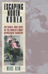 Escaping North Korea