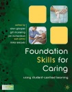 Foundation Skills for Caring