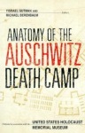 Anatomy of the Auschwitz Death Camp