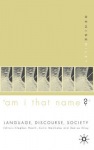 ‘Am I That Name?’