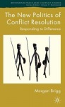 New Politics of Conflict Resolution