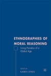 Ethnographies of Moral Reasoning