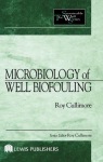 Microbiology of Well Biofouling