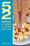 52 maneras de reducir el estres en su vida