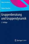 Gruppenberatung und Gruppendynamik