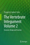 Vertebrate Integument Volume 2