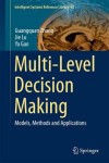 Multi-Level Decision Making
