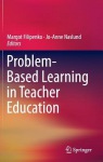 Problem-Based Learning in Teacher Education