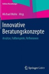 Innovative Beratungskonzepte